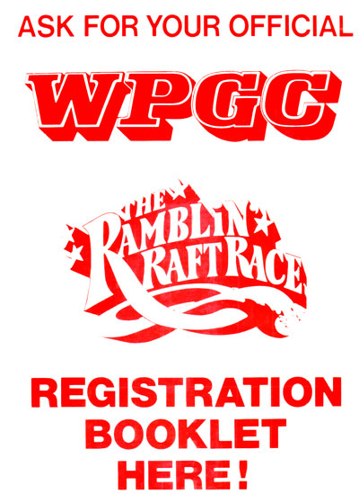 WPGC - Ramblin' Raft Race Registration Booklet Point Of Purchase Signage